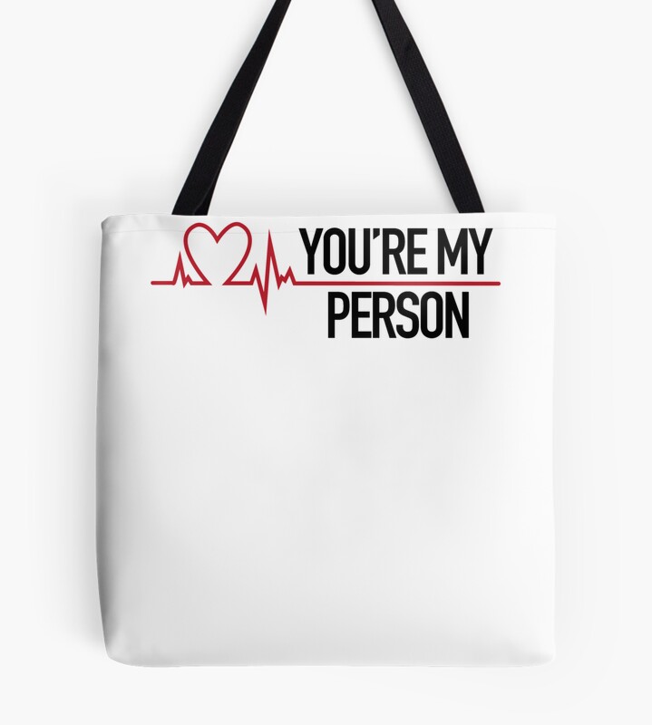 You're My Person Grey's Quote Tote Bag